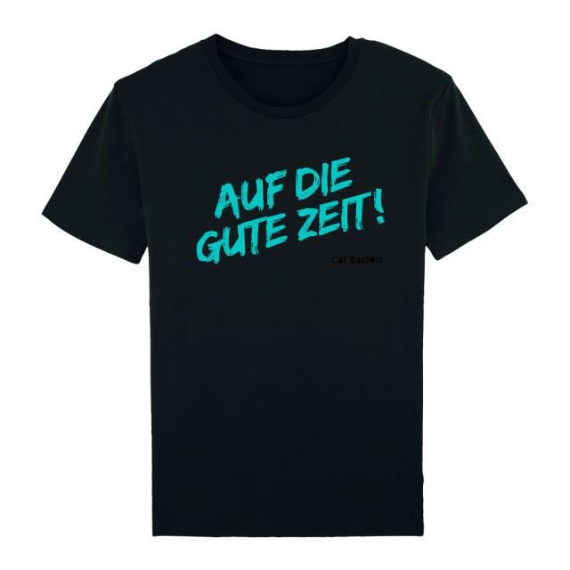 Gute Zeit Shirt Schwarz - Trkis (Shop Art-No. cbS0068) | Cat Ballou
